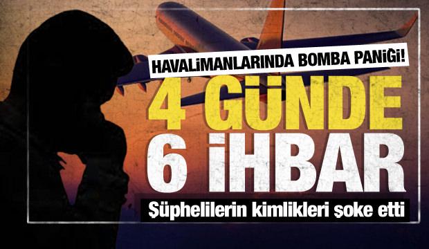 Uçuşları hedef aldılar: 4 günde 6 asılsız bomba ihbarı! Kimlikleri şoke etti