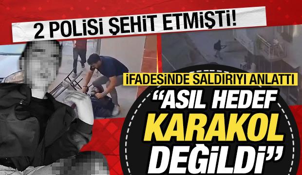 16 yaşındaki saldırgan 2 polisi şehit etmişti: İfadesi ortaya çıktı! 