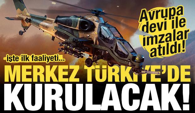 Avrupa devi ile imzalar atıldı! Merkez Türkiye'de kurulacak! İşte ilk faaliyeti...