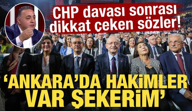 CHP davası sonrası dikkat çeken sözler! 