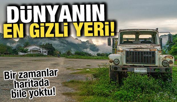 Dünyanın en gizli yeri: Bir zamanlar haritada bile yoktu