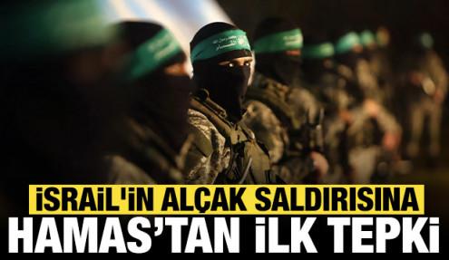 İşgalci İsrail'in alçak saldırısına Hamas'tan ilk tepki!