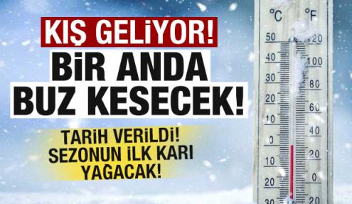Meteorolojiden son dakika açıklaması! Kış geliyor! Bir anda buz kesecek! Sezonun ilk karı