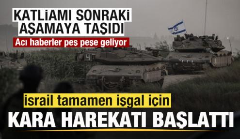 Son dakika: İşgalci İsrail kara harekatı başlattı! Acı haberler peş peşe geliyor