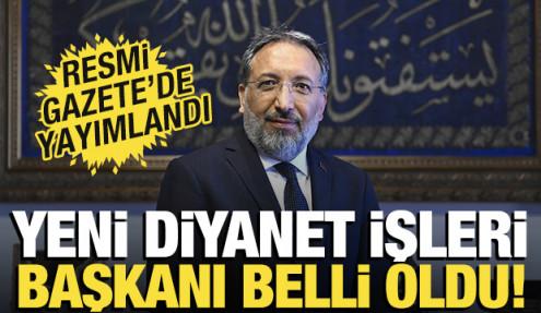 Diyanet İşleri Başkanlığına Prof. Dr. Safi Arpaguş atandı! Resmi Gazete'de yayımlandı