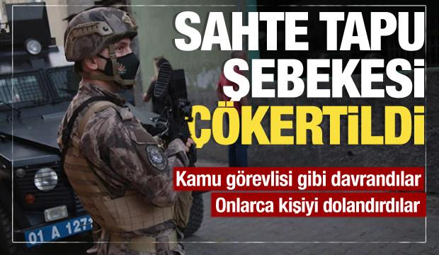 Adana'da sahte tapu vurgunu: 80 milyonluk dolandırıcılık şebekesi çökertildi