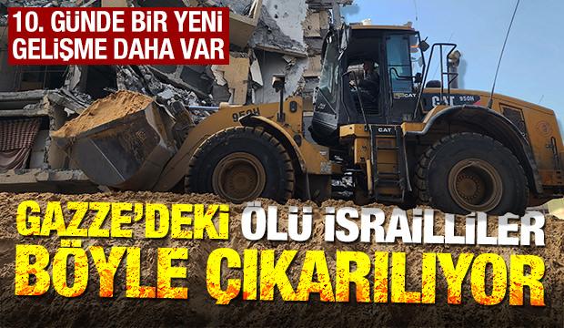 Gazze'de ölen İsrailli esirler toprak altında böyle aranıyor