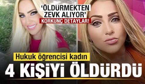 Hukuk öğrencisi kadın 4 kişiyi öldürdü! Korkunç detaylar