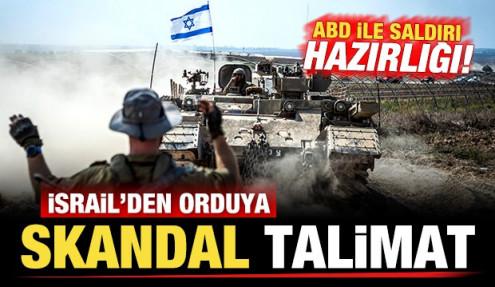 İsrail Savunma Bakanından orduya skandal talimat! ABD ile saldırı hazırlığı