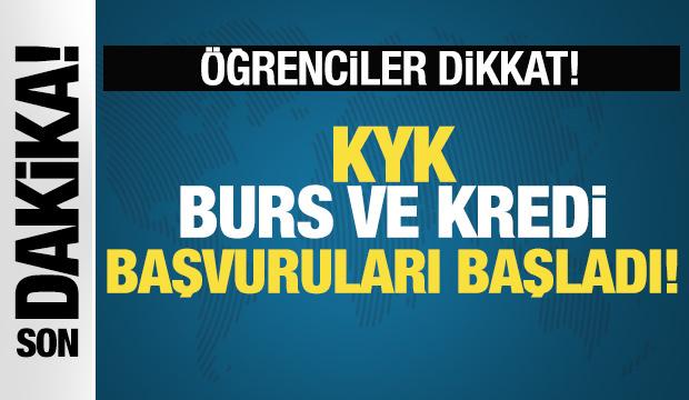 KYK burs ve kredi başvuruları başladı!