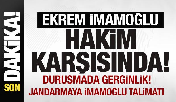 Diploma davası! Ekrem İmamoğlu hakim karşısında! Duruşmada gerginlik! Zorla getirildi