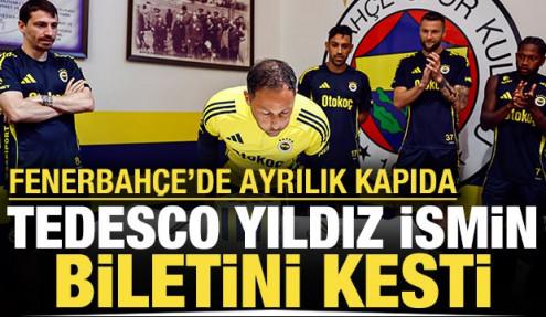 Fenerbahçe'de ayrılık kapıda: Tedesco yıldız ismin biletini kesti