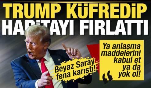 Trump küfredip haritayı fırlattı:  Ya Putin’in şartlarını kabul et ya da yok ol