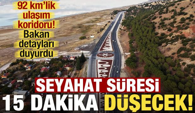 Bakan Uraloğlu duyurdu: 70 dakikalık yol 55 dakikaya düşecek!