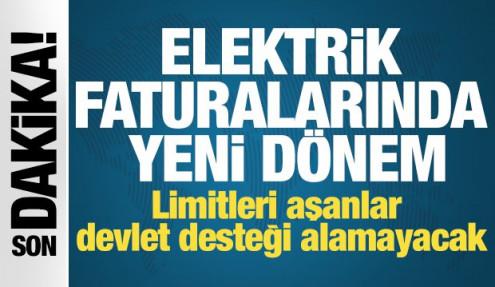 Elektrik faturalarında yeni dönem! Limitleri aşanlar devlet desteği alamayacak