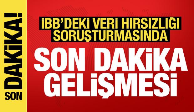 Son dakika haberi! İBB'ye veri hırsızlığı soruşturması: 4 şüpheli tutuklandı