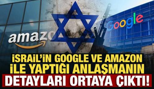 İsrail’in Google ve Amazon ile yaptığı anlaşmanın detayları ortaya çıktı!