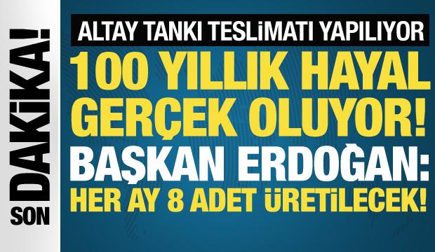 Son dakika... Cumhurbaşkanı Erdoğan, Altay Tankı Teslimat Töreni'nde konuşuyor!