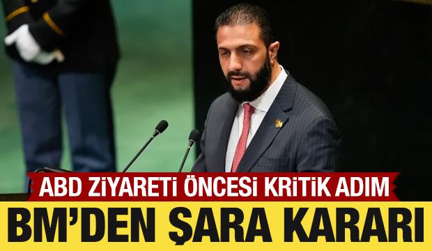 BM'den Ahmed Şara kararı: Yaptırımlar kaldırıldı