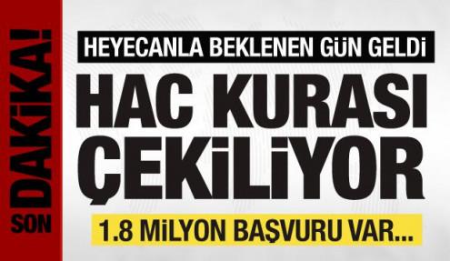 Hacı adayları için beklenen gün geldi! Hac kuraları çekiliyor
