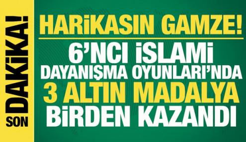 Harikasın Gamze! 6. İslami Dayanışma Oyunları'nda 3 altın birden kazandı