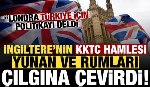 İngiltere'nin 'KKTC' hamlesi Yunan ve Rumları çıldırttı!