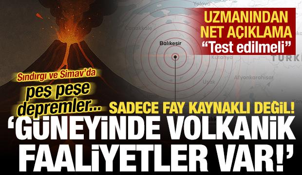 Sındırgı ve Simav'daki depremler magmatik kaynaklı mı? Uzmanı cevap verdi!