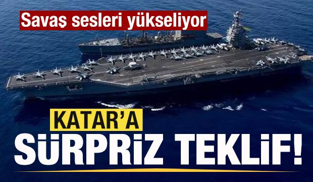 Son dakika: Savaş sesleri yükseliyor! Katar'a sürpriz teklif!