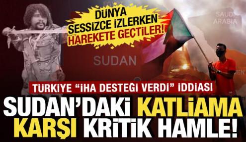 Sudan için harekete geçtiler! İki ülkeden Sudan'daki katliama karşı mühimmat desteği
