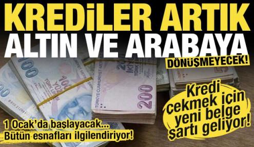Suistimale sıfır tölerans: Esnaf kredileri artık altın ve arabaya dönüşmeyecek!