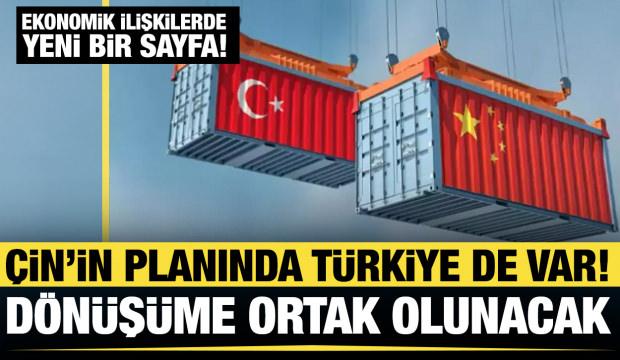 Çin'in 5 yıllık planında Türkiye var! Dönüşüme ortak olunacak