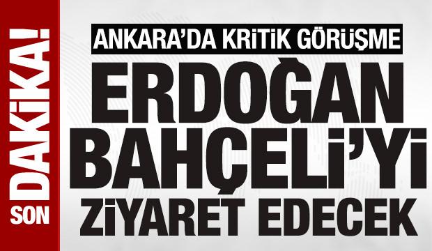 Cumhurbaşkanı Erdoğan, Bahçeli'yi ziyaret edecek