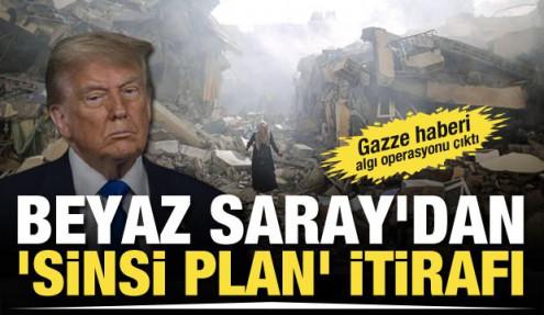 Gazze haberi algı operasyonu çıktı! Beyaz Saray'dan 'sinsi plan' itirafı