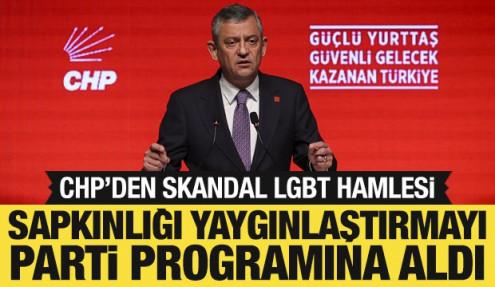 CHP'den skandal LGBT hamlesi: Parti programına alındı