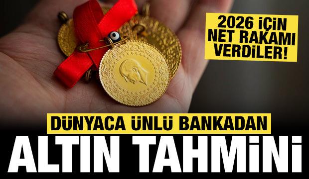 Dünyaca ünlü bankadan altın tahmini: Net rakamı verdiler!
