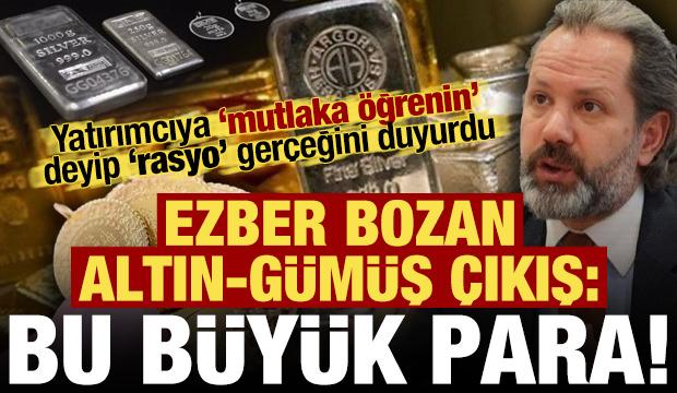 Memiş 'mutlaka öğrenin' deyip gerçeği duyurdu! Ezber bozan altın/gümüş rasyosu çıkışı