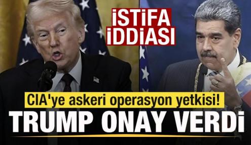 Trump onay verdi! CIA'ye askeri operasyon yetkisi! 'Maduro istifa edecek' iddiası