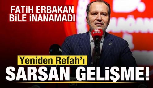 Yeniden Refah Partisi'ni sarsan gelişme! Fatih Erbakan bile inanamadı!