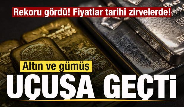 Altın ve gümüş uçuşa geçti! Rekoru gördü! Fiyatlar tarihi zirvelerde!