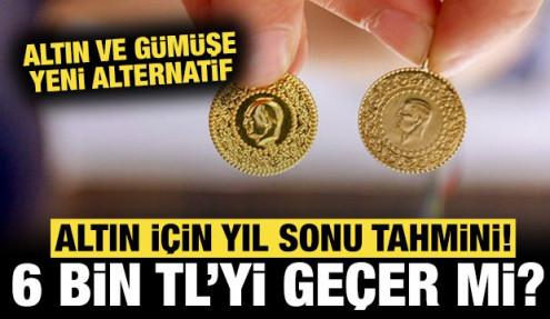 Altın yıl sonu 6 bin TL'yi geçecek mi? Altın ve gümüşe yeni alternatif yatırım aracı!