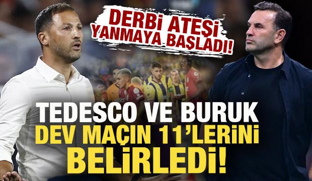 Derbi ateşi yanmaya başladı! Tedesco ve Okan Buruk, 11'lerini belirledi