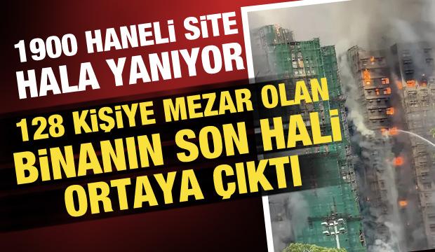 Hong Kong'ta yanan binanın son hali! 128 kişiye mezar oldu