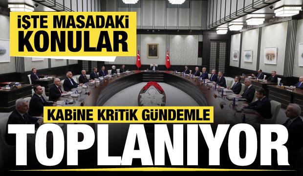 Kabine yarın toplanıyor: Terörsüz Türkiye süreci ve ekonomi masada