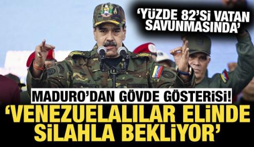 Maduro: Venezuelalıların yüzde 82'si elinde silahla vatanı savunmaya hazır