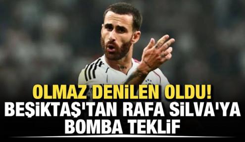 Olmaz denilen oldu! Beşiktaş'tan Rafa Silva'ya bomba teklif