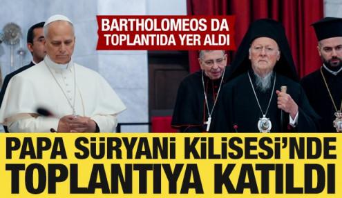 Papa 14. Leo, Süryani Ortodoks Kilisesi'nde toplantıya katıldı