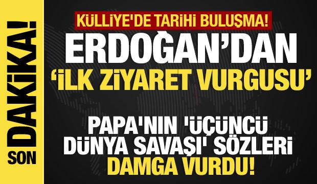Son dakika... Papa 14. Leo Ankara'da! Başkan Erdoğan'dan önemli açıklamalar! 