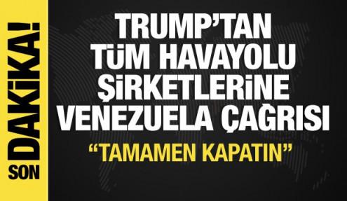 Trump'tan tüm havayolu şirketlerine çağrı: Tamamen kapatın!