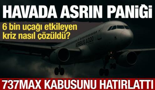 A320 filosunda küresel yazılım krizi nasıl çözüldü?