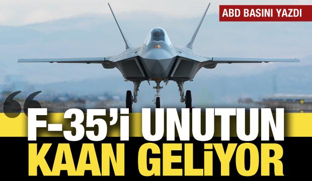 ABD'li analist: F-35'i unutun, Türkiye'nin KAAN'ı geliyor!